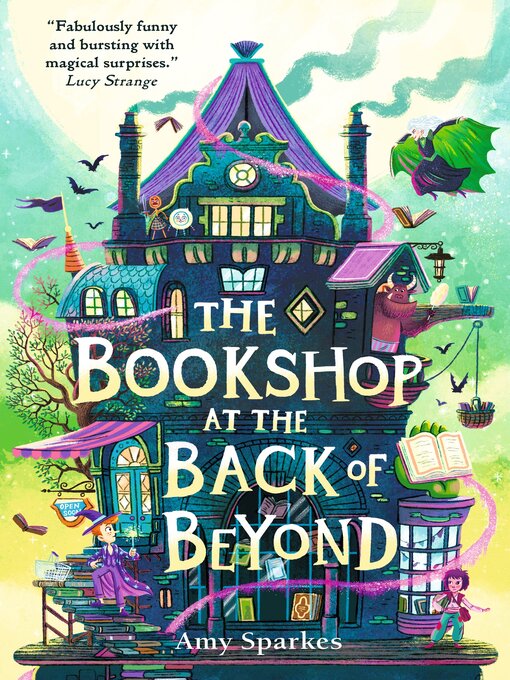 Title details for The Bookshop at the Back of Beyond by Amy Sparkes - Available